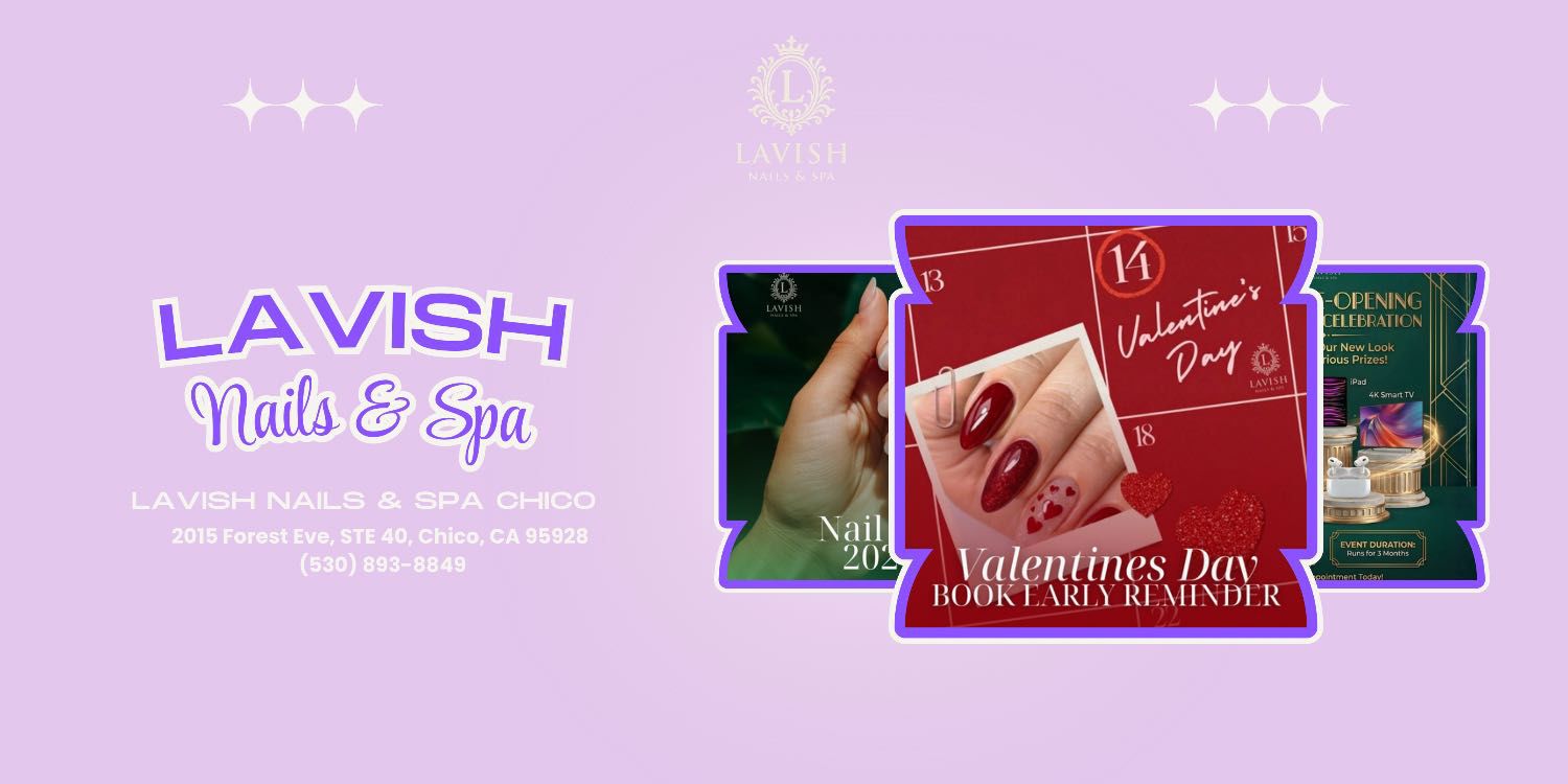 Lavish Nails Spa Chico